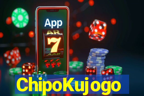 ChipoKujogo