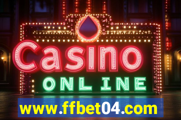www.ffbet04.com