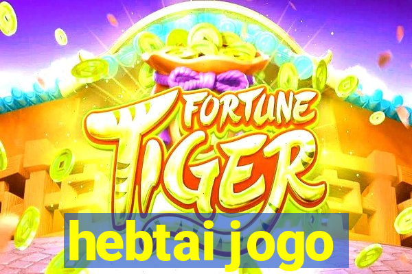 hebtai jogo