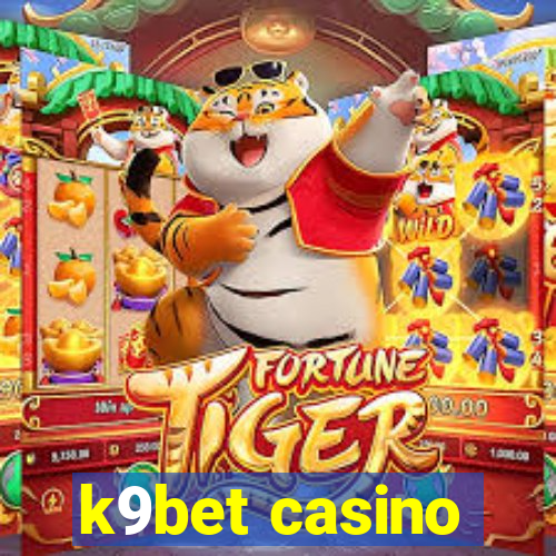k9bet casino