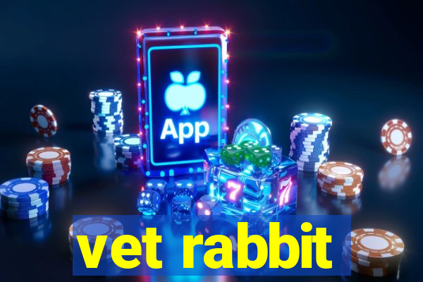 vet rabbit