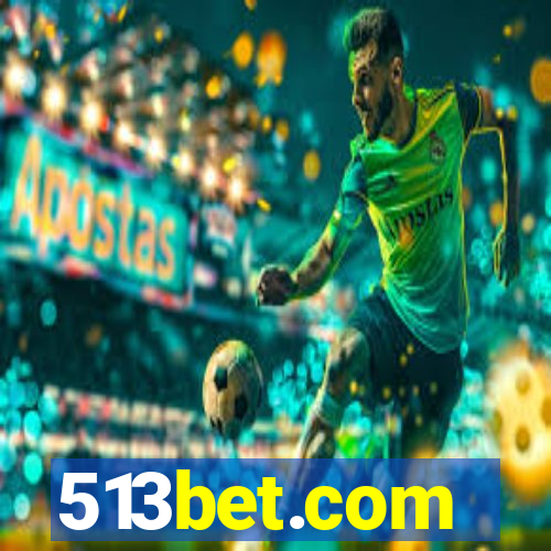 513bet.com