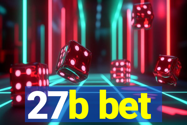 27b bet