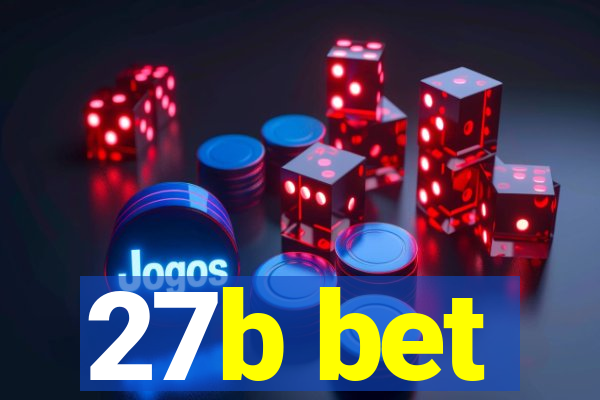 27b bet