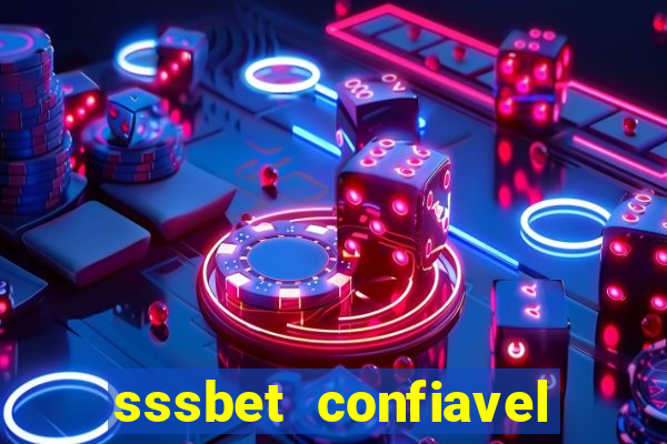 sssbet  confiavel