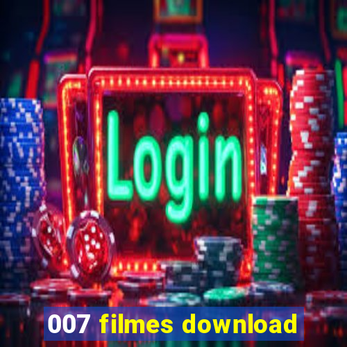 007 filmes download