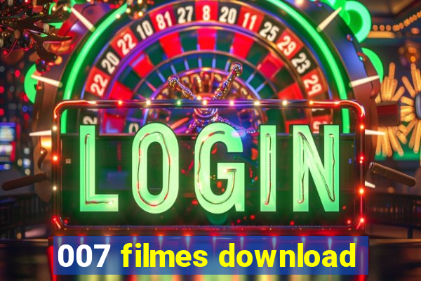 007 filmes download