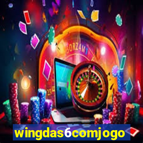 wingdas6comjogo