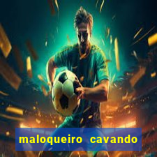 maloqueiro cavando a sua cova