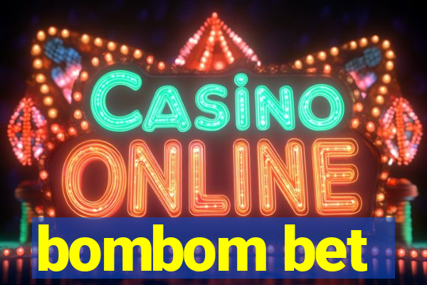 bombom bet