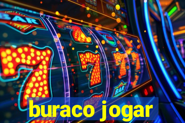 buraco jogar