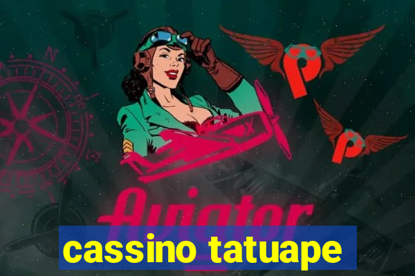 cassino tatuape