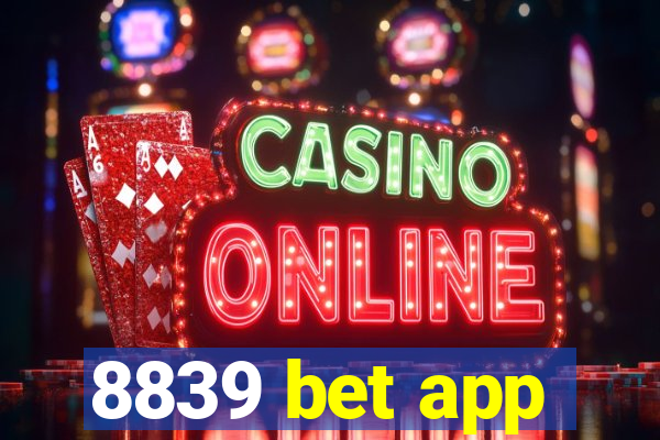 8839 bet app