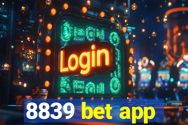8839 bet app