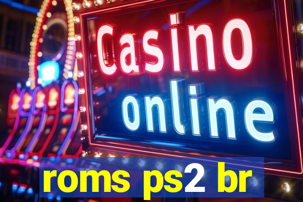 roms ps2 br