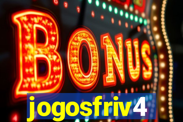 jogosfriv4