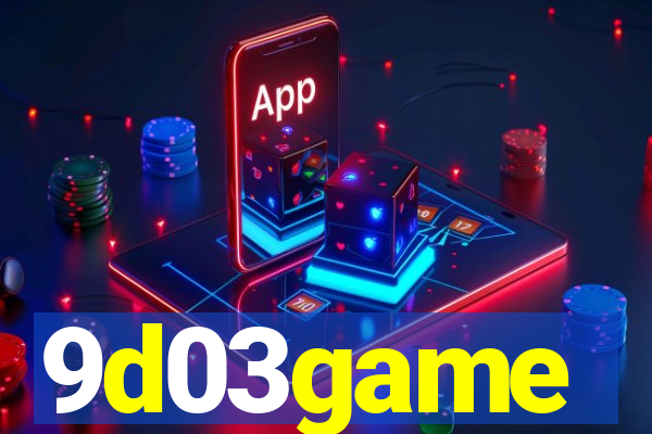9d03game