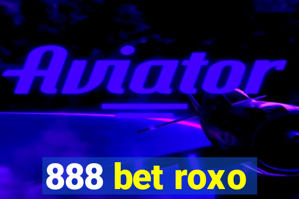 888 bet roxo