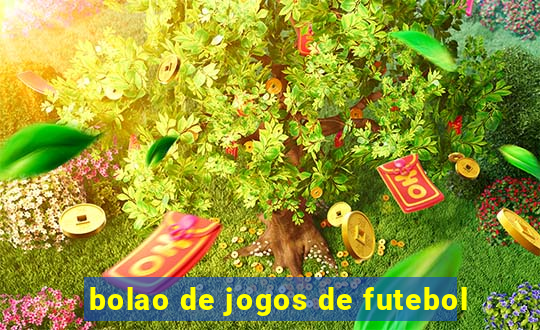 bolao de jogos de futebol