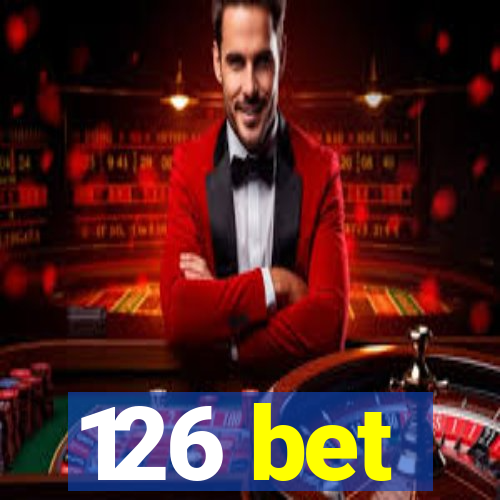 126 bet