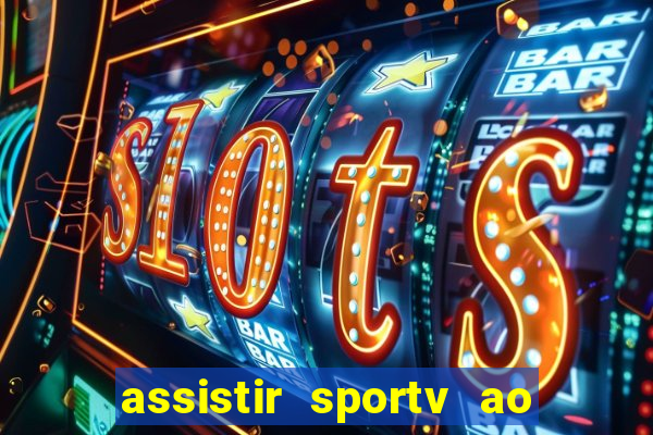 assistir sportv ao vivo futemax