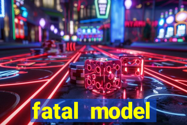 fatal model barreiras bahia