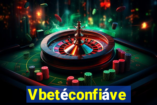 Vbetéconfiável