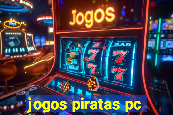 jogos piratas pc