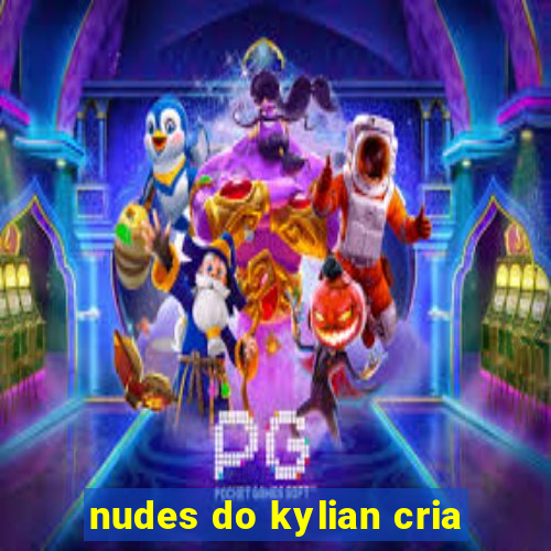 nudes do kylian cria
