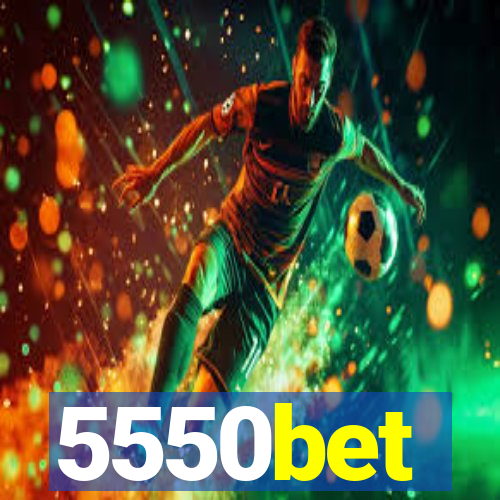 5550bet