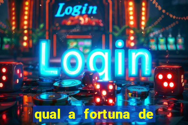 qual a fortuna de guilherme raya
