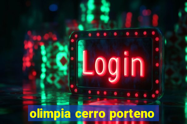 olimpia cerro porteno
