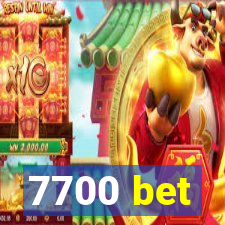 7700 bet