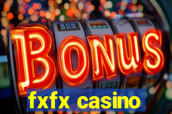 fxfx casino