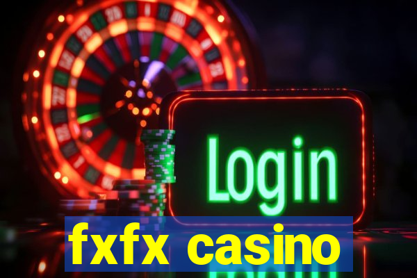 fxfx casino