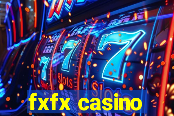 fxfx casino