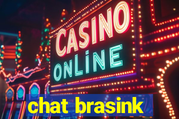 chat brasink