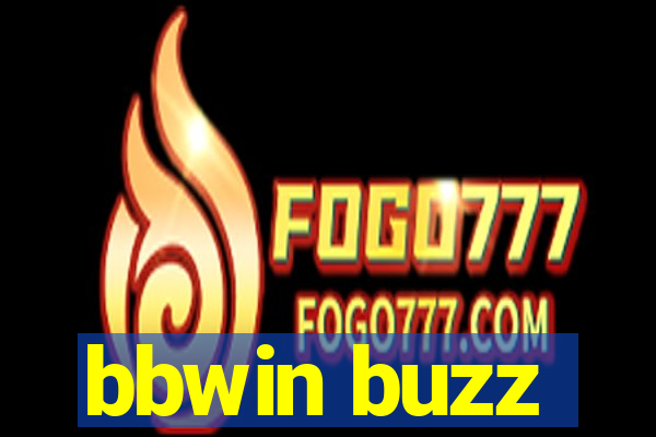 bbwin buzz