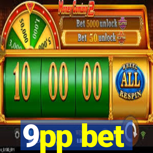 9pp bet