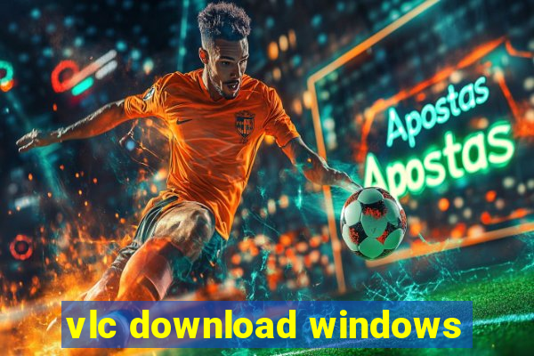 vlc download windows