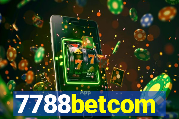 7788betcom