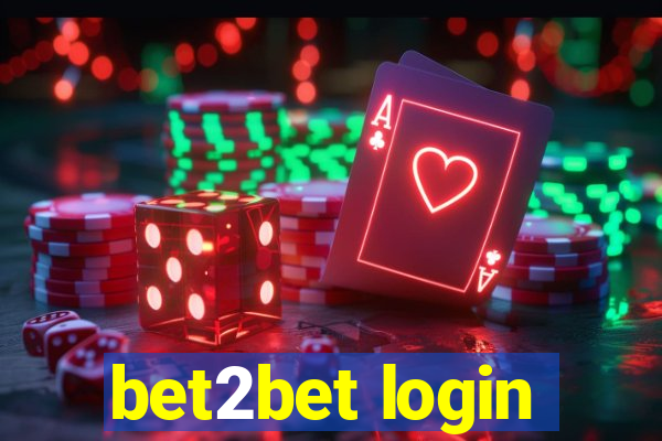 bet2bet login