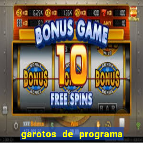 garotos de programa zona leste