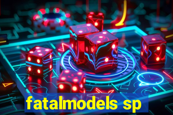 fatalmodels sp