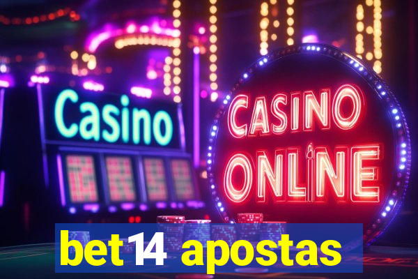 bet14 apostas