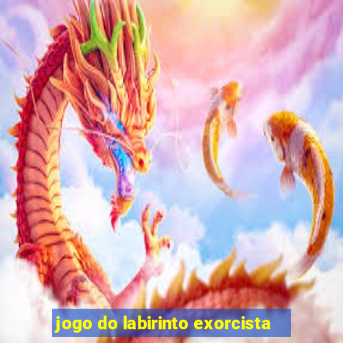 jogo do labirinto exorcista