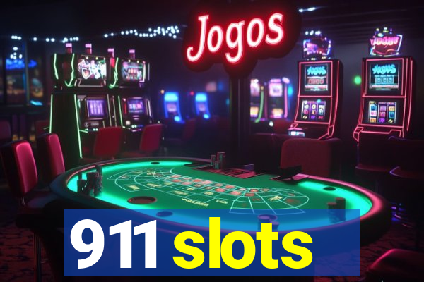 911 slots