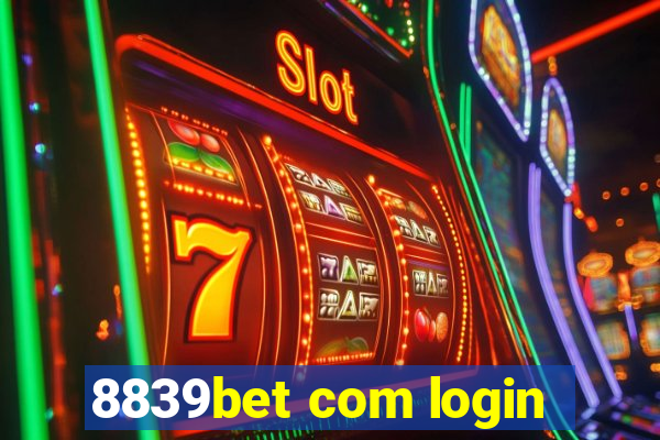 8839bet com login