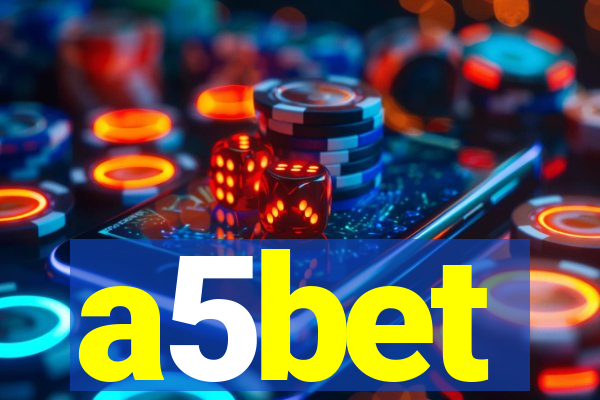 a5bet