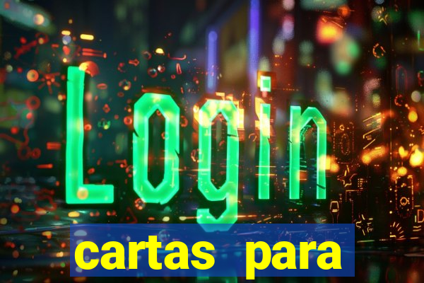 cartas para conquistar uma mulher
